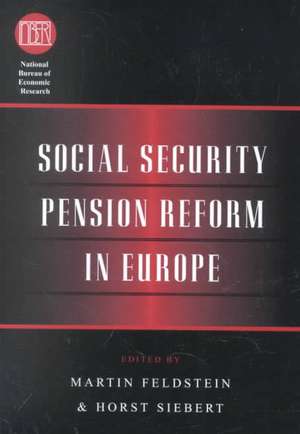 Social Security Pension Reform in Europe de Martin Feldstein