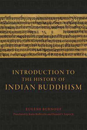 Introduction to the History of Indian Buddhism de Eugène Burnouf