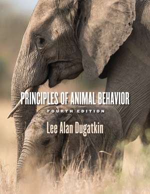 Principles of Animal Behavior, 4th Edition de Lee Alan Dugatkin