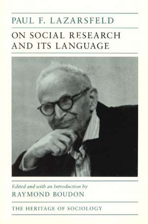 On Social Research and Its Language de Paul F. Lazarsfeld