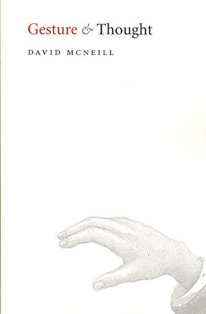 Gesture and Thought de David McNeill