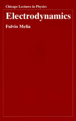 Electrodynamics de Fulvio Melia