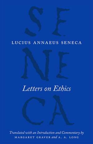 Letters on Ethics: To Lucilius de Lucius Annaeus Seneca