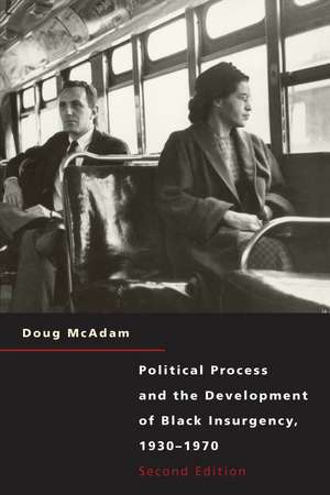 Political Process and the Development of Black Insurgency, 1930-1970 de Doug McAdam