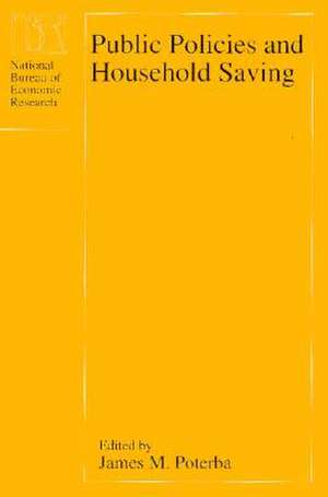 Public Policies and Household Saving de James M. Poterba