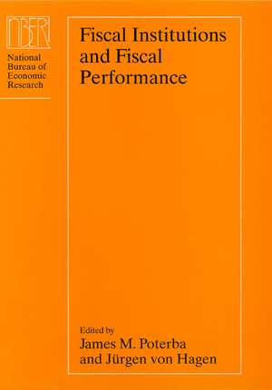 Fiscal Institutions and Fiscal Performance de James M. Poterba