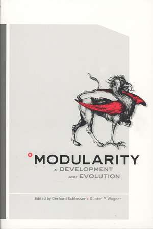 Modularity in Development and Evolution de Gerhard Schlosser