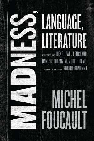 Madness, Language, Literature de Michel Foucault