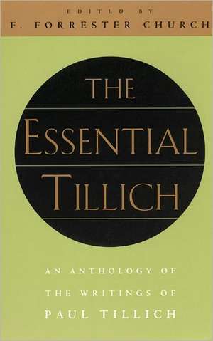 The Essential Tillich de Paul Tillich