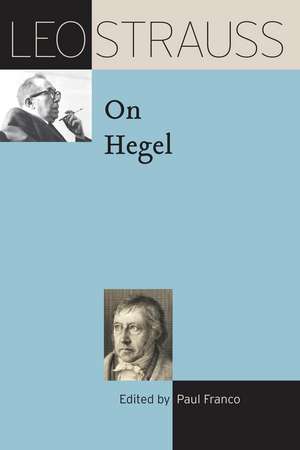 Leo Strauss on Hegel de Leo Strauss