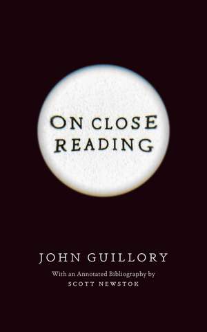 On Close Reading de Professor John Guillory