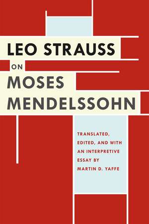 Leo Strauss on Moses Mendelssohn de Leo Strauss