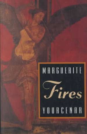 Fires de Marguerite Yourcenar