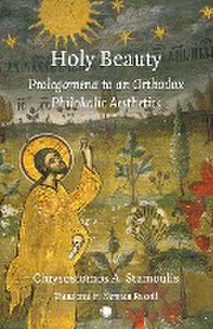 Holy Beauty de Chrysostmos A. Stamoulis