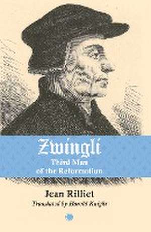 Zwingli de Jean Rilliet