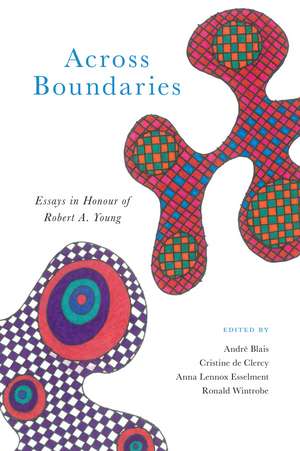 Across Boundaries de André Blais