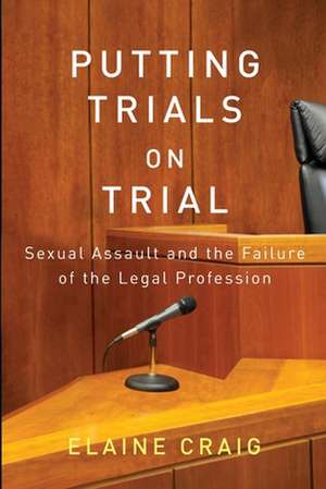 Putting Trials on Trial de Elaine Craig