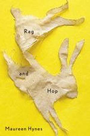 Rag and Hop de Maureen Hynes