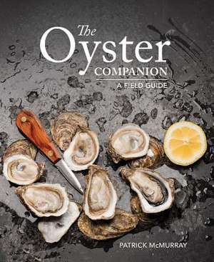 The Oyster Companion de Patrick McMurray