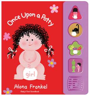 Once Upon a Potty -- Girl -- Sound Book de Alona Frankel