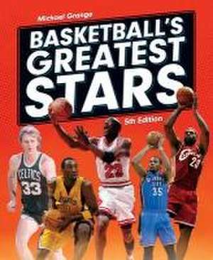 Basketball's Greatest Stars de Michael Grange