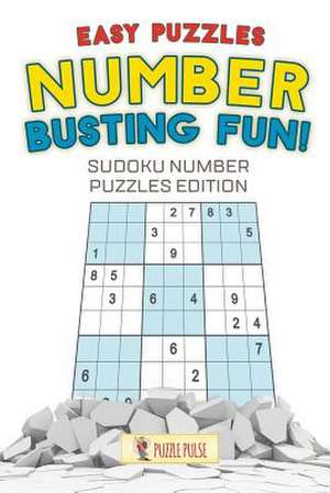 Number Busting Fun! Easy Puzzles de Puzzle Pulse