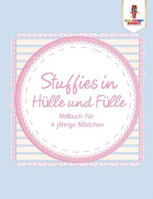 Stuffies in Hulle Und Fulle de Coloring Bandit