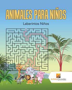 Animales Para Ninos de Activity Crusades