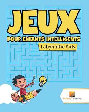 Jeux Pour Enfants Intelligents de Activity Crusades