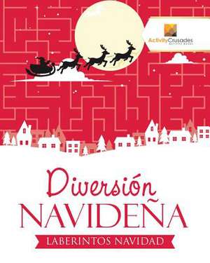 Diversion Navidena de Activity Crusades