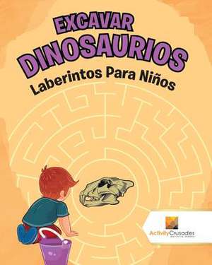 Excavar Dinosaurios de Activity Crusades