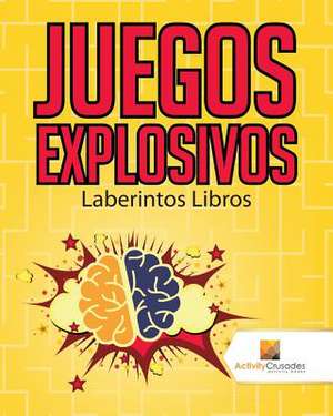 Juegos Explosivos de Activity Crusades