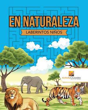 En Naturaleza de Activity Crusades