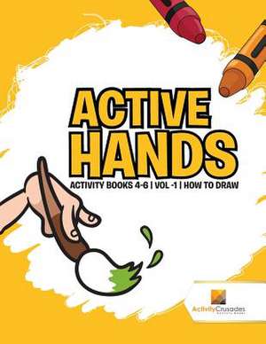 Active Hands de Activity Crusades