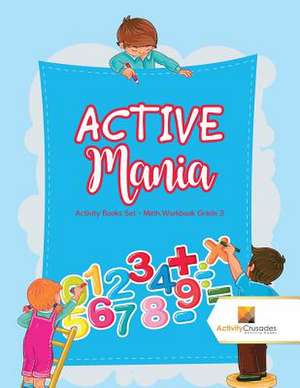 Active Mania de Activity Crusades