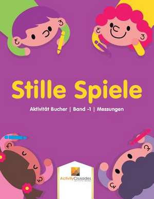 Stille Spiele de Activity Crusades