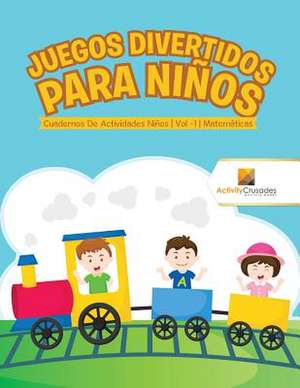 Juegos Divertidos Para Ninos de Activity Crusades