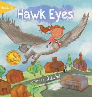 Hawk Eyes de J. L. W