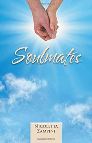 Soulmates de Nicoletta Zampini