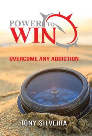 Power To Win de Tony Silveira