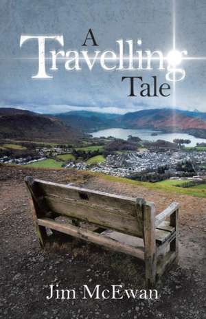 A Travelling Tale de Jim McEwan