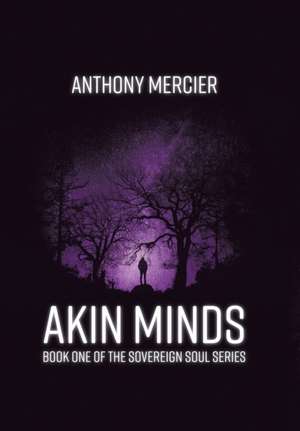Mercier, A: Akin Minds