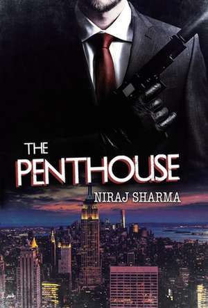 The Penthouse de Niraj Sharma