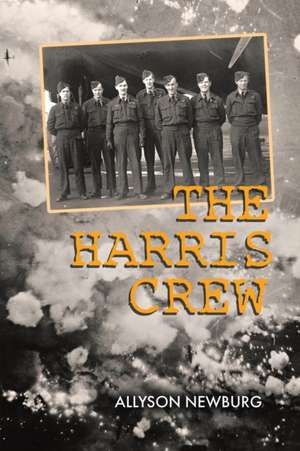 The Harris Crew de Allyson Newburg