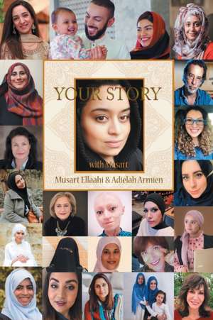 Your Story with Musart de Musart Ellaahi