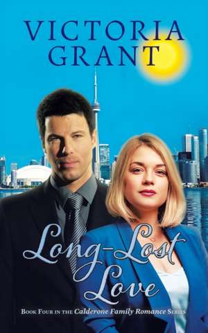 Long-Lost Love de Victoria Grant