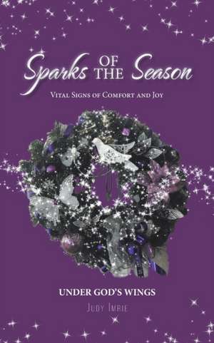 Sparks of the Season de Judy Imrie