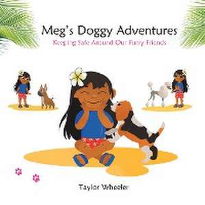 Meg's Doggy Adventures de Taylor Wheeler