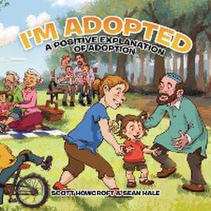 I'm Adopted de Scott Howcroft