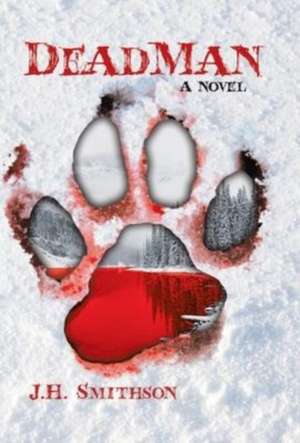 Deadman de J. H. Smithson